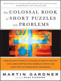 Martin Gardner The Colossal Book Of Short Puzzles And Problems 