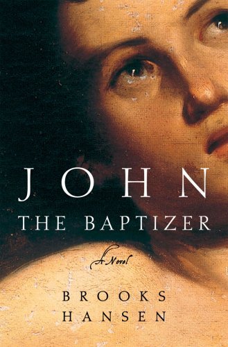 Brooks Hansen John The Baptizer 