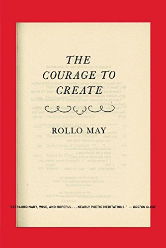 Rollo May/Courage to Create@Revised