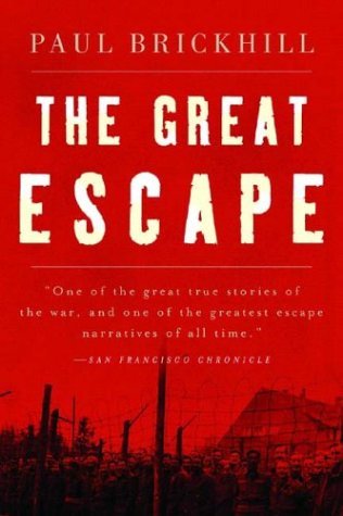 Paul Brickhill The Great Escape 