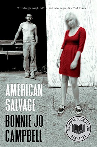 Bonnie Jo Campbell/American Salvage