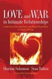 Marion F. Solomon Love And War In Intimate Relationships Connection Disconnection And Mutual Regulation 