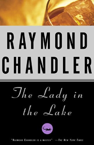 Raymond Chandler/The Lady in the Lake