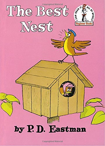 P. D. Eastman/Best Nest