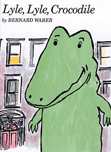 Bernard Waber/Lyle, Lyle, Crocodile