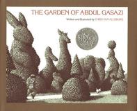 Chris Van Allsburg The Garden Of Abdul Gasazi 