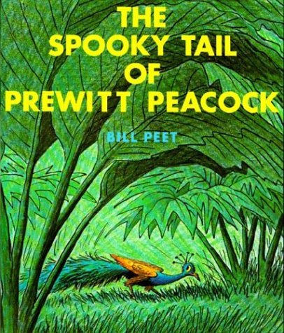 Bill Peet/The Spooky Tail of Prewitt Peacock