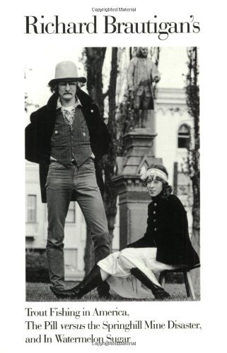 Richard Brautigan/Richard Brautigan's Trout Fishing in America, the