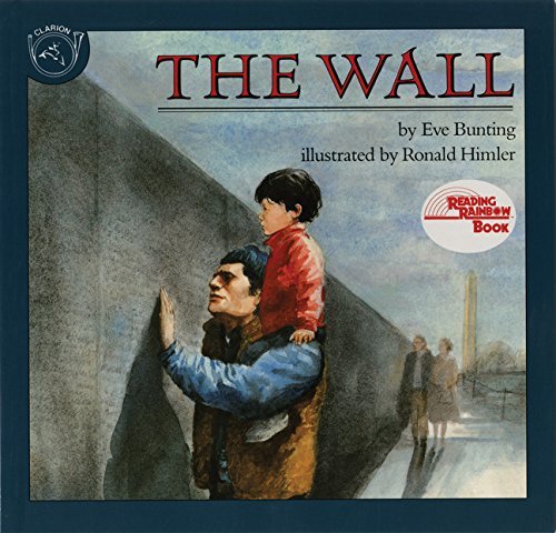 Eve Bunting/The Wall