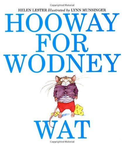 Helen Lester/Hooway for Wodney Wat