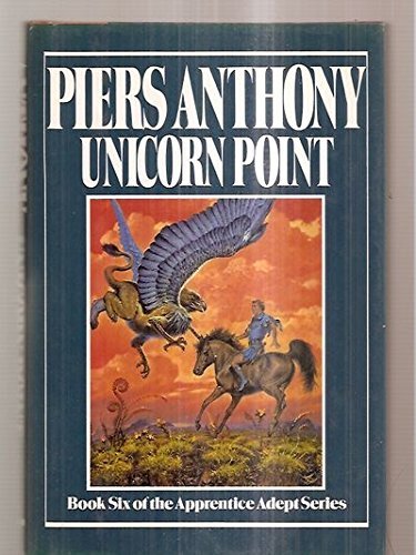 Piers Anthony/Unicorn Point@Apprentice Adept Series/Piers Antho