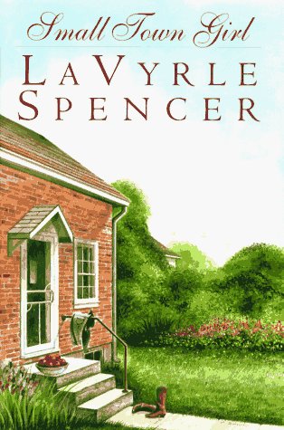 Lavyrle Spencer/Small Town Girl