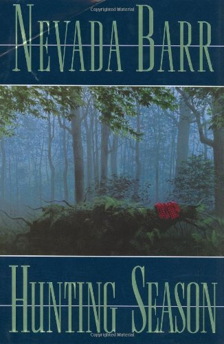 NEVADA BARR/HUNTING SEASON