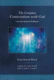 Neale Donald Walsch The Complete Conversations With God An Uncommon Dialogue 