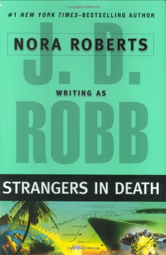 J. D. ROBB/Strangers In Death