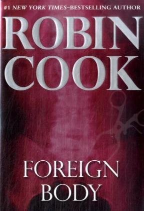 Robin Cook/Foreign Body