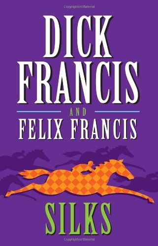 Dick Francis/Silks