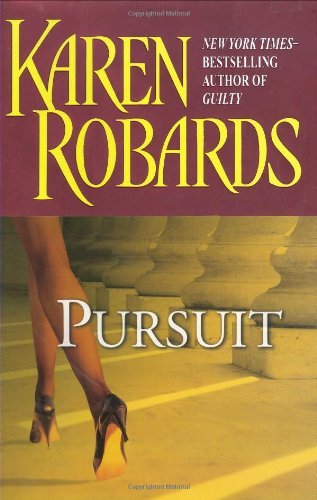 Karen Robards/Pursuit