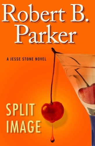 Robert B. Parker/Split Image