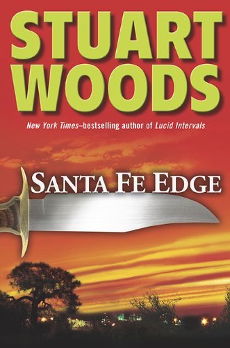 Stuart Woods/Santa Fe Edge