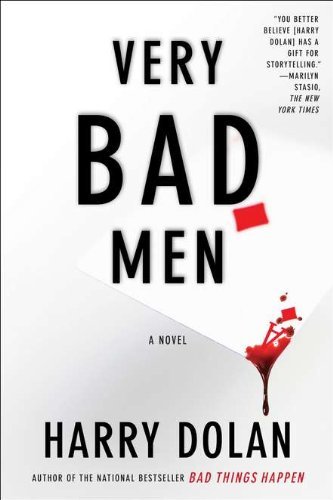 Harry Dolan/Very Bad Men
