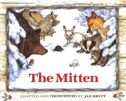 Jan Brett/The Mitten@A Ukrainian Folktale