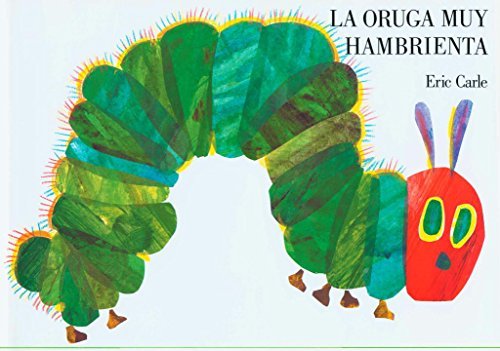 Eric Carle La Oruga Muy Hambrienta Revised 