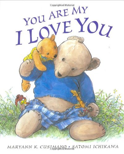 Maryann K. Cusimano/You Are My I Love You
