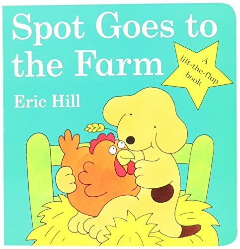 Eric Hill/Spot Goes to the Farm Board Book