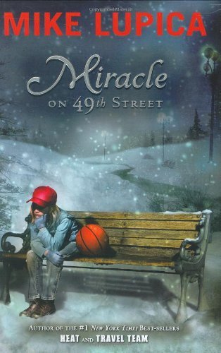 Mike Lupica/Miracle on 49th Street
