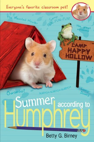 Betty G. Birney/Summer According to Humphrey