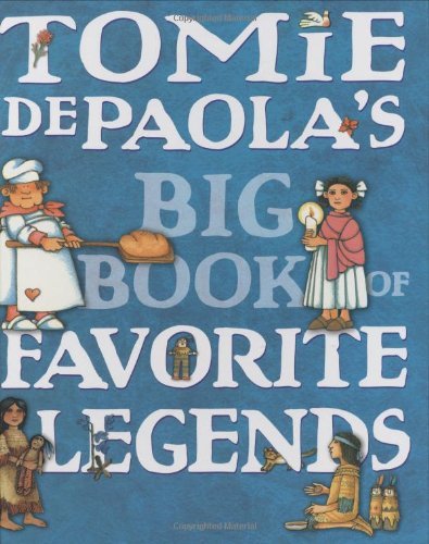 Tomie Depaola Tomie Depaola's Big Book Of Favorite Legends 