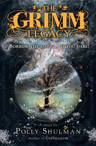 Polly Shulman/Grimm Legacy,The