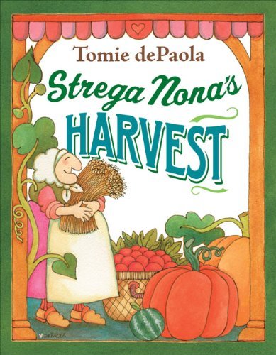 Tomie dePaola/Strega Nona's Harvest