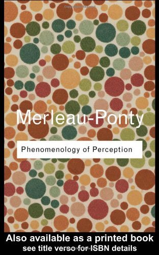 Maurice Merleau Ponty Phenomenology Of Perception 0002 Edition;revised 