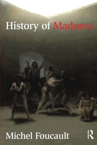 Michel Foucault/History of Madness
