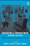 Kenneth J. Saltman Education As Enforcement The Militarization And Corporatization Of Schools 0002 Edition; 