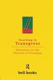 Bell Hooks Teaching To Transgress 