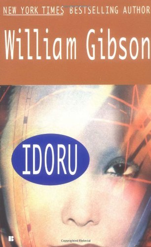 William Gibson/Idoru