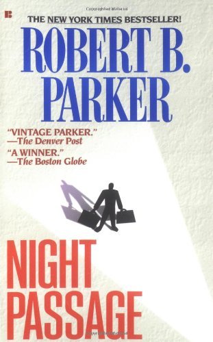 Robert B. Parker/Night Passage