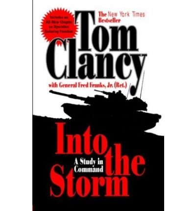 Tom Clancy/Into the Storm@ A Study in Command@Updated