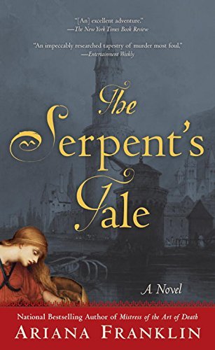 Ariana Franklin/The Serpent's Tale