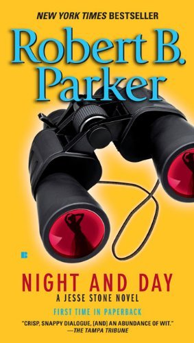 Robert B. Parker/Night and Day