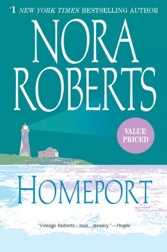 Nora Roberts/Homeport