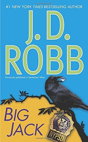 J. D. Robb/Big Jack