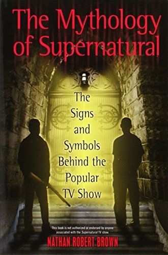 Nathan Robert Brown/The Mythology of Supernatural