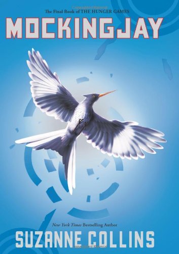 Suzanne Collins/Mockingjay (Hunger Games, Book Three), 3