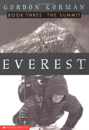 Gordon Korman/Everest Iii@The Summit