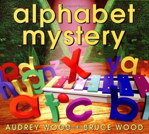 Wood,Audrey/ Wood,Bruce Robert (ILT)/Alphabet Mystery