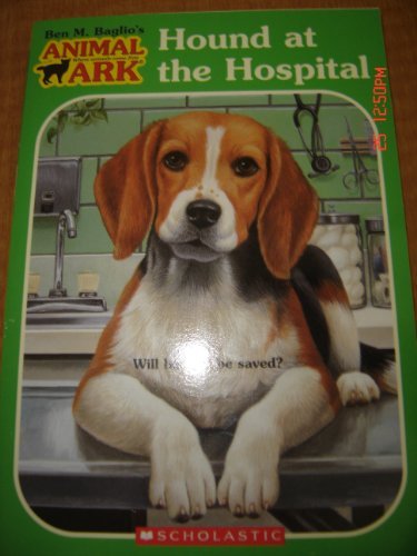 Ben M. Baglio Animal Ark #33 Hound At The Hospital 